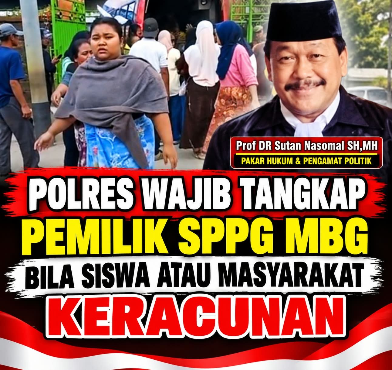 Maraknya Kasus Keracunan Siswa Oleh Produksi SPPG, MBG Timbulkan Keprihatinan Organisasi Advokat